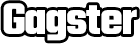 The Gagster