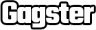 The Gagster